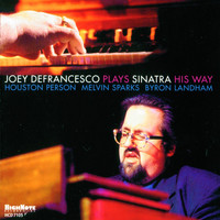 Joey Defrancesco - Joey DeFrancesco Plays Sinatra His Way