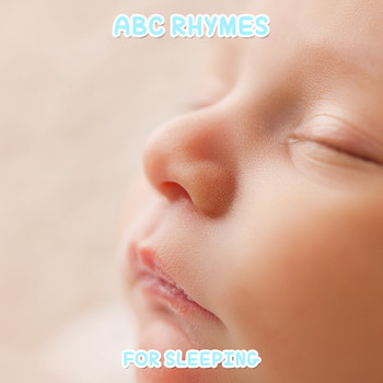 Yoga Para Ninos, Active Baby Music Workshop, Calm Baby - 18 ABC Rhymes for Longer Sleeping Patterns