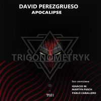 David Perezgrueso - Apocalipse