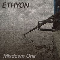 Ethyon - Mixdown One