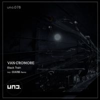 Van Cromore - Black Train