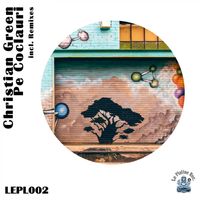 Christian Green - Pe Coclauri incl. Remixes