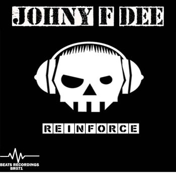 Johny F Dee - Reinforce