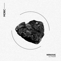 Mirkovic - Le Noir