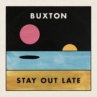 Buxton - Hanging on the Coast