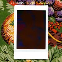 Versing - Silver Dollar