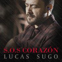Lucas Sugo - S.O.S Corazón
