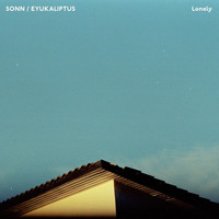 sonn & EYUKALIPTUS - Lonely