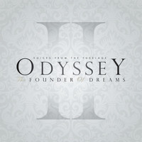 Voices from the Fuselage - Odyssey: The Founder of Dreams
