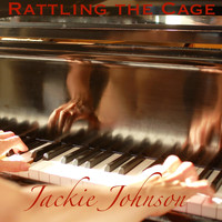 Jackie Johnson - Rattling the Cage (Explicit)