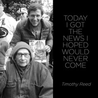 Timothy Reed & Leela Breithaupt - Today I Got the News I Hoped Would Never Come