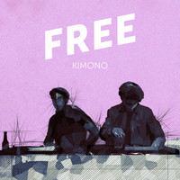 Kimono - Free (Explicit)
