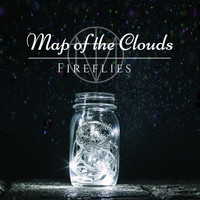 Map of the Clouds - Fireflies
