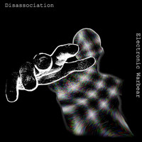 Electronic Warbear - Disassociation