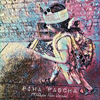 Perl - Piha Pascha (93Queen Film Version)