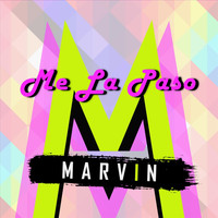Marvin - Me la Paso