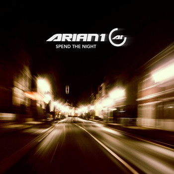 Arian 1 - Spend the Night