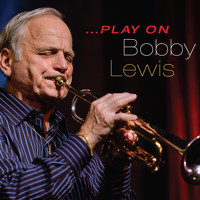 Bobby Lewis - Play On