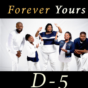D-5 - Forever Yours