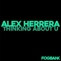 Alex Herrera - Thinking About U