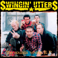 Swingin' Utters - The Sounds Wrong EP
