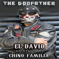 El David - The Godfather (feat. Chino Familia)