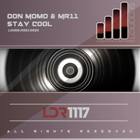 Don Momo & MR11 - Stay Cool