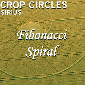 Sirius - Crop Circles: Fibonacci Spiral