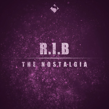 R.I.B - The Nostalgia