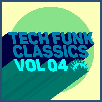 Various Artists - Tech Funk Classics, Vol. 04