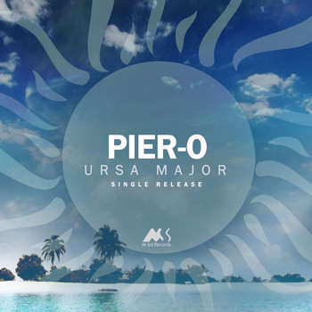Pier-O - Ursa Major (Single Release)