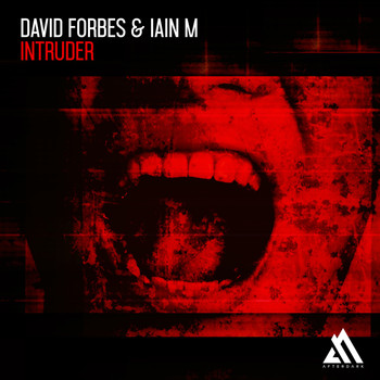 David Forbes & Iain M - Intruder