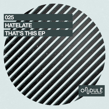HateLate - That's This