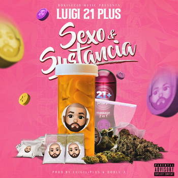 Luigi 21 Plus - Sexo y Sustancia (Explicit)