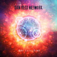 Dan Reed Network - One Last Time