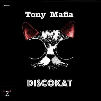 Tony Mafia - Discokat