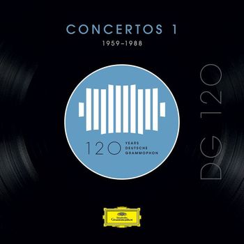 Various Artists - DG 120 – Concertos 1 (1959-1988)