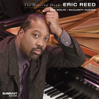 Eric Reed - The Dancing Monk