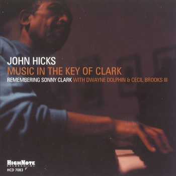 John Hicks - Music in the Key of Clark