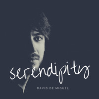 David de Miguel - Serendipity