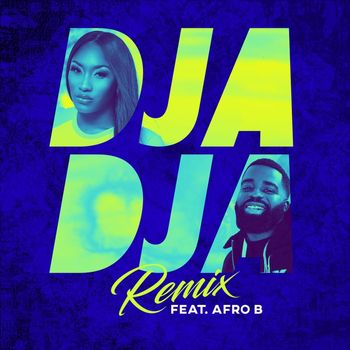 Aya Nakamura - Djadja (feat. Afro B) (Remix)