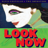 Elvis Costello - Look Now (Deluxe Edition)
