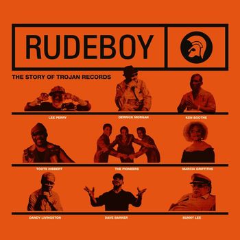 Various Artists - Rudeboy: The Story of Trojan Records (Original Motion Picture Soundtrack)