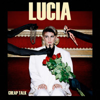 Lucia & The Best Boys - Cheap Talk