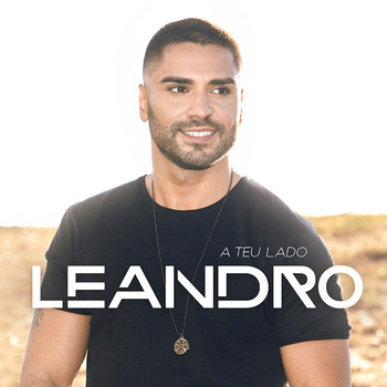 Leandro - A Teu Lado