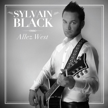 Sylvain Black - Allez West