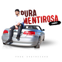Danirep - Pura Mentirosa