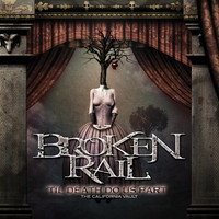 BrokenRail - 'Til Death Do Us Part: The California Vault (Explicit)