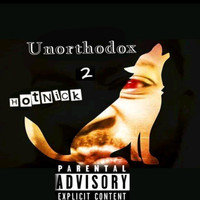 Hot Nick - Unorthodox 2 (Explicit)