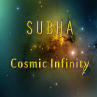 Subha - Cosmic Infinity